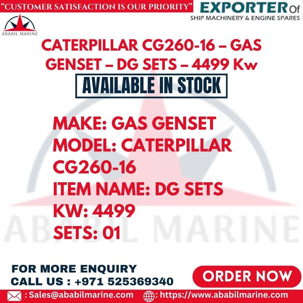 CATERPILLAR CG260-16 – GAS GENSET – DG SETS – 4499Kw Ababil Marine