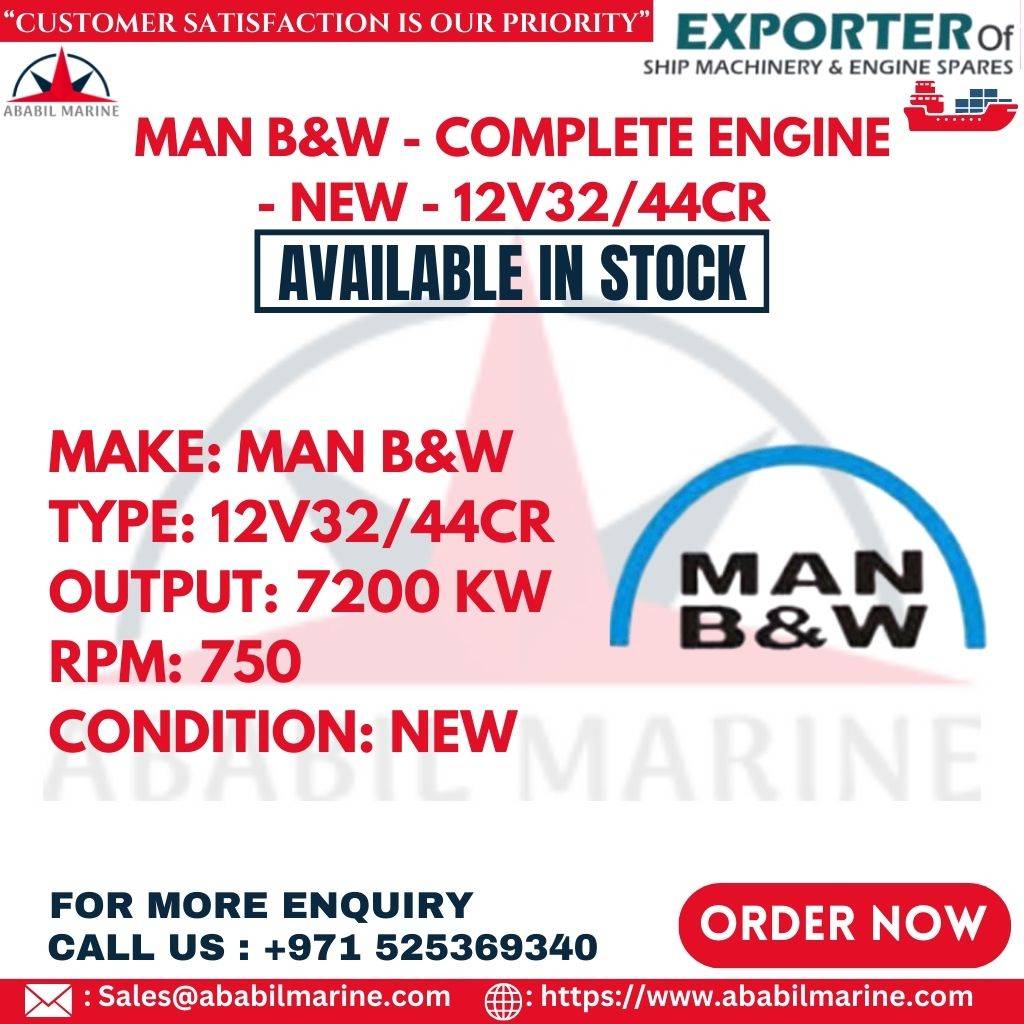 MAN B&W - COMPLETE ENGINE - NEW - 12V32/44CR Ababil Marine